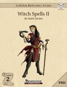 Echelon Reference Series: Witch Spells II (PRD-Only)