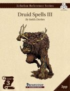 Echelon Reference Series: Druid Spells III (3pp+PRD)
