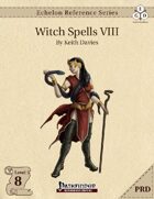 Echelon Reference Series: Witch Spells VIII (PRD-Only)