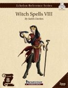 Echelon Reference Series: Witch Spells VIII (3pp+PRD)