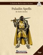Echelon Reference Series: Paladin Spells Compiled (3pp+PRD)