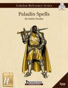 Echelon Reference Series: Paladin Spells Compiled (3pp+PRD) [BUNDLE]