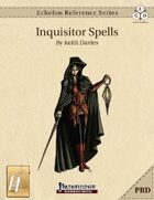 Echelon Reference Series: Inquistor Spells Compiled (PRD-Only) [BUNDLE]