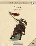 Echelon Reference Series: Cavalier (PRD-Only)