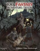 100 Fantasy Adventure Seeds