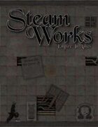 SteamWorks: Empire In Ashes