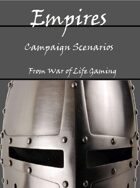 Empires: Campaign Scenarios