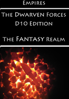 Empires: The Dwarven Forces D10 Edition