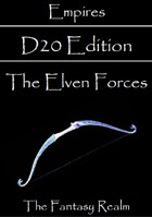 Empires: The Elven Forces D20 Edition