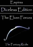 Empires: The Elven Forces Diceless Edition