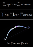 Empires Colossus: The Elven Forces
