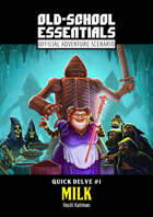 Quick Delve #1: Milk