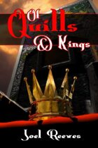 Of Quills And Kings