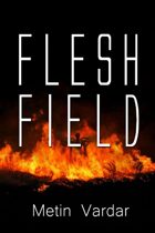 Flesh Field