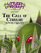 Littlest Lovecraft: The Call of Cthulhu