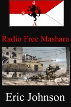 2-4 Cavalry Book 8: Radio Free Mashara