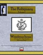 Reliquary Volume I