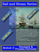 Sail and Steam Navies Module 3: Denmark & Prussia/Germany