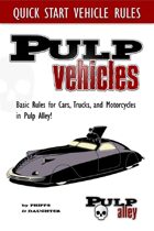 Pulp Alley -- Vehicles Quick Start Rules