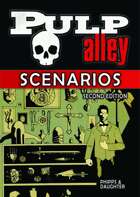 Pulp Alley 2E - Scenarios PDF
