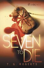 Seven to Die