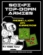 Sci-Fi TopDowns 15mm Rebellion on Esseros