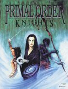 The Primal Order: Knights: Strategies in Motion
