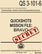 QuickShots Mission File: Bravo