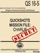 QuickShots Mission File: Charlie