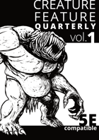 Creature Feature Quarterly vol. 1 (5e)