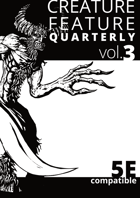 Creature Feature Quarterly vol. 3 (5e)