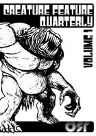 Creature Feature Quarterly vol.1 (OSR Edition)