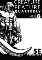 Creature Feature Quarterly vol. 6 (5e)