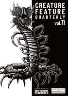 Creature Feature Quarterly vol. 11 (OSE+LotFP)