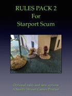 Starport Scum Rules Pack 2