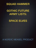 Squad-Hammer Gothic Future army list: Space Elves