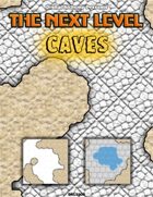 The Next Level: Caves