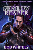 The Shadow Reaper