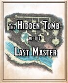 The Hidden Tomb of the Last Master