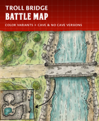 Troll Bridge - Fantasy Battlemap