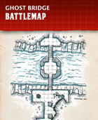 Ghost Bridge - Fantasy Battlemap