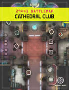 Cathedral Club - Battlemap