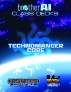 Technomancer Core Class Deck