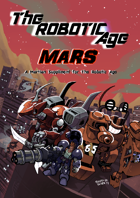 The Robotic Age: Mars
