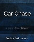 Car Chase - from the RPG & TableTop Audio Experts