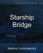 Starship Bridge - from the RPG & TableTop Audio Experts