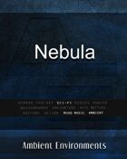 Nebula   - from the RPG & TableTop Audio Experts