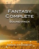 Complete Fantasy Sound Pack [BUNDLE]