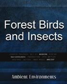 Forest Birds and Insects - from the RPG & TableTop Audio Experts