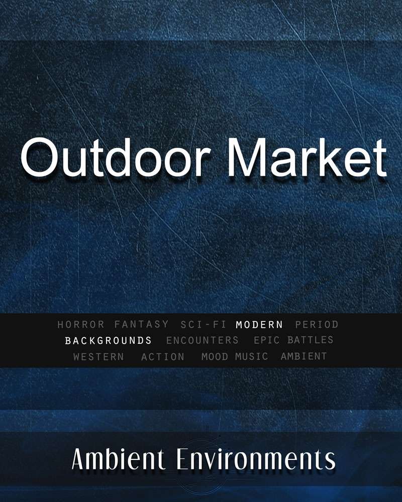 Outdoor Market from the RPG & TableTop Audio Experts Ambient